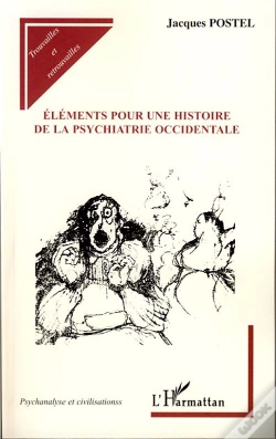 Capa do artigo Éléments Pour Une Histoire De La Psychiatrie Occidentale