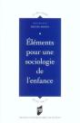 Éléments Pour Une Sociologie De L'Enfance - Preview