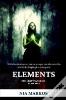 Elements (The Crystal Series) Book One