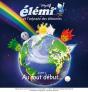 Elemi Et L'Odyssée Des Éléments T.1 ; Au Tout Début... - Preview