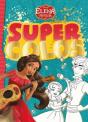 Elena D'Avalor - Super Colo - Preview