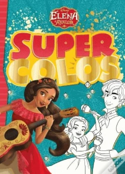 Capa do artigo Elena D'Avalor - Super Colo