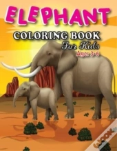 Elephant Coloring Book For Kids Ages 3-6