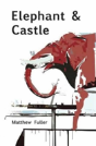 Elephant & Castle - Preview