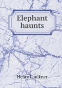 Elephant Haunts