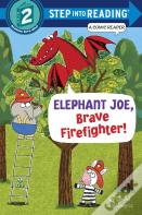 Elephant Joe, Brave Firefighter! (Step Into Reading Comic Reader)