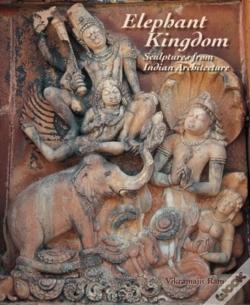 Capa do artigo Elephant Kingdom Sculptures From Indian Architecture
