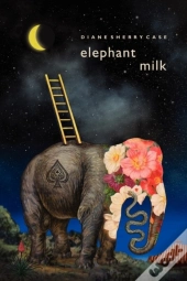 Elephant Milk