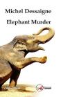 Elephant Murder - Roman - Preview