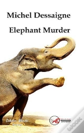 Elephant Murder - Roman