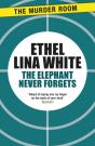 Elephant Never Forgets - Preview