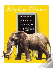 Elephant Planner 2021-2022-2023 3 Years