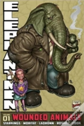 Elephantmen Volume 1: Wounded Animals Revised Edition