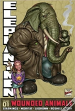 Capa do artigo Elephantmen Volume 1: Wounded Animals Revised Edition