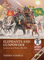 Elephants And Gunpowder