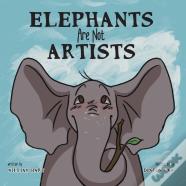 Elephants Are Not Artists