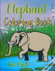 Elephants Coloring Book For Girls