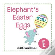 Elephant'S Easter Eggs