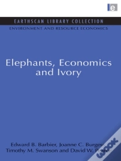 Elephants, Economics And Ivory