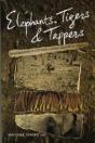 Elephants, Tigers And Tappers - Preview