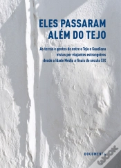 Capa do artigo Eles Passaram Além do Tejo