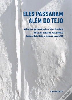Capa do artigo Eles Passaram Além do Tejo