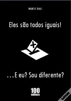 Capa do artigo Eles são todos iguais!