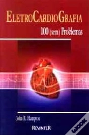 Capa do artigo Eletrocardiografia 100 (sem) Problemas