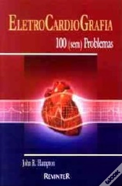 Capa do artigo Eletrocardiografia 100 (sem) Problemas