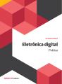 Eletrônica Digital - Técnicas Digitais E Dispositivos Lógicos Programáveis - Preview