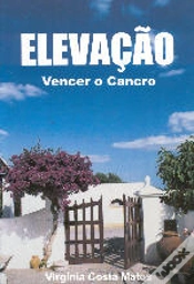 Capa do artigo Elevação - Vencer o Cancro