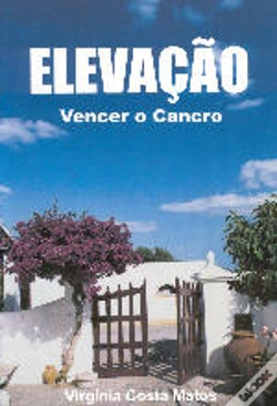Capa do artigo Elevação - Vencer o Cancro