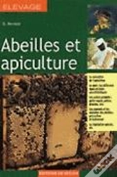 Elevage Abeilles Et Apiculture