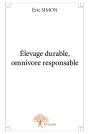 Élevage Durable, Omnivore Responsable - Preview