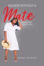 Elevate Without A Mate - Preview