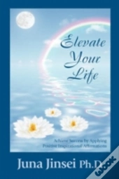 Elevate Your Life