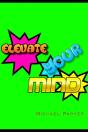 Elevate Your Mind - Preview