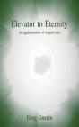 Elevator To Eternity - Preview