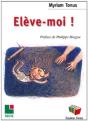 Élève-Moi - Preview