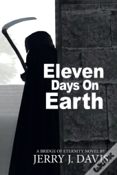 Eleven Days On Earth