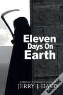 Eleven Days On Earth