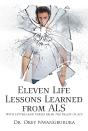 Eleven Life Lessons Learned From Als - Preview