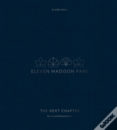 Eleven Madison Park: The Next Chapter