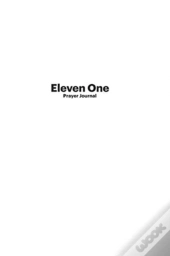 Eleven One Prayer Journal