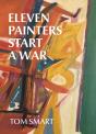 Eleven Painters Start A War - Preview