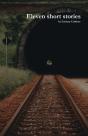 Eleven Short Stories - Preview