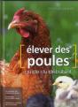 Élever Des Poules ; Guide Du Débutant - Preview