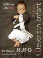 Elever Son Enfant (0-6 Ans) 2012 - Preview