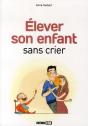 Elever Son Enfant Sans Crier - Preview