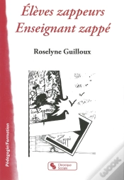 Capa do artigo Élèves Zappeurs, Enseignant Zappé